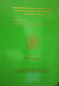 Pengaruh Penggunaan Grid Terhadap Kualitas Citra Digital Radiography Pada Pemeriksaan Lumbosacral Lateral