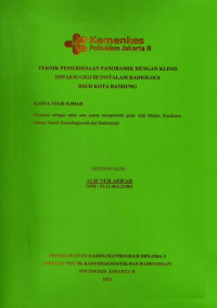 Teknik Pemeriksaan Panoramik Dengan Klinis Impaksi Gigi Di Instalasi Radiologi RSUD Kota Bandung