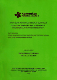 Studi Kasus Penggunaan Pesawat Radiografi Panoramik dan Radiografi Konvensional pada Pemeriksaan Temporomandibular Joint