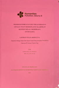 Prosedur Pembuata Gigi Tiruan Sebagian Lepasan Nylon Thermoplastic Klasifikasi Kennedy Kelas 2 Modifikasi 2 (Studi Kasus)