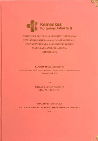 Pembuatan Protesha Definitive Obturator dengan Basis Kerangka Logam Kombinasi Heat Acrylic pada Kasus Defek Reseksi Maxillary Ameloblastoma