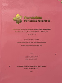 Pembuatan Gigi Tiruan Sebagian Lepasan Nylon Thermoplastic Klasifikasi Kennedy Kelas III Modifikasi 1 Rahang Atas (Studi Kasus)