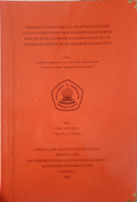 Perbedaan Pengetahuan, Sikap dan Konsumsi Jajanan Sebelum dan Sesudah Diskusi Kelompok Dengan Media Lapbook pada Siswa/i kelas V di Madrasah Ibtidaiyah Al-Mubarokah Cileungsi