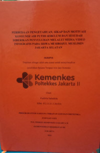 Perbedaan Asupan Energi, Protein, Lemak, Karbohidrat, Serat, Natrium, dan Tekanan Darah Sebelum dan Sesudah Edukasi dengan Booklet  Diet DASH Klub Jantung Sehat RSUD Pasar Rebo