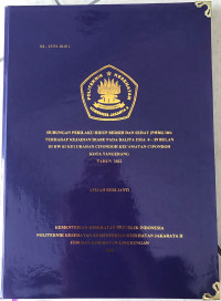 Hubungan Perilaku Hidup Bersih dan Sehat Ibu (PHBS) Terhadap Kejadian Diare pada Balita Di RW 03 Kelurahan Cipondoh Kecamatan Cipondoh Kota Tangerang Tahun 2022