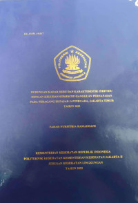 Hubungan Kadar Debu dan Karakteristik Individu dengan Keluhan Subjektif Gangguan Pernapasan Pada Pedagang di Pasar Jatinegara, Jakarta Timur Tahun 2023