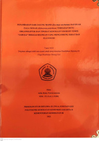 Penambahan Sari Jagung Manis (Zea mays saccharata) dan Buah Naga Merah (Hylocereus polyrhizus) Terhadap Mutu Organoleptik dan Tingkat Kesukaan Yoghurt Tempe “Jabuga” Sebagai Selingan yang Mengandung Serat dan Flavonoid