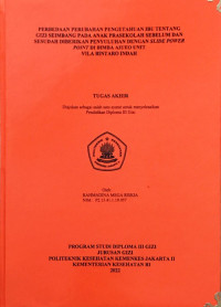 Perbedaan Perubahan Pengetahuan Ibu tentang Gizi Seimbang pada Anak Prasekolah Sebelum dan Sesudah Diberikan Penyuluhan dengan Slide Power Point di biMBA AIUEO Unit Vila Bintaro Indah