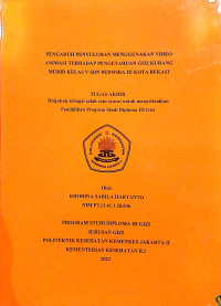 PENGARUH PENYULUHAN MENGGUNAKAN VIDEO ANIMASI TERHADAP PENGETAHUAN GIZI KURANG MURID KELAS V SDN PERWIRA III KOTA BEKASI