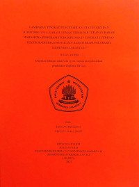 Gambaran Tingkat Pengetahuan, Status Gizi dan Konsumsi Gula, Garam, Lemak Terhadap Tekanan Darah Mahasiswa Program Studi Diploma IV Tingkat 1 Jurusan Teknik Radiodiagnostik dan Radioterapi Poltekkes Kemenkes Jakarta II