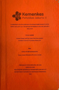 Gambaran Status Gizi dan Standar Porsi Makan Siang Siswa Kelas IV & V SD Rumah Pendidikan Islam Jakarta Selatan