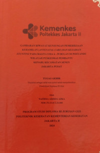Gambaran Riwayat Kunjungan Pemeriksaan Kehamilan (Antenatal Care) Dan Kejadian Stunting Pada Balita Usia 6 - 59 Bulan Di Posyandu Wilayah Puskesmas Pembantu Kenari, Kecamatan Senen, Jakarta Pusat