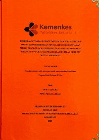 Perbedaan Tingkat Pengetahuan dan Sikap Sebelum dan Sesudah Diberikan Penyuluhan Menggunakan Media Leaflet Dan Powerpoint Pada Ibu Mengenai Isi Piringku untuk Anak Prasekolah di TK Al Furqon, Kota Tangerang