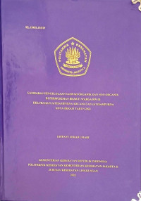 Gambaran Pengelolaan Sampah Organik dan Non Organik di Permukiman Bhakti Warga RW 03 Kelurahan Jatisampurna Kecamatan Jatisampurna Kota Bekasi Tahun 2022