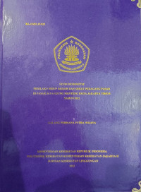 Studi Deskriptif Perilaku Hidup Bersih dan Sehat Pedagang Pasar di Pasar Jaya Ujung Menteng Kota Jakarta Timur Tahun 2022