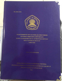 Studi Deskriptif tentang Perilaku Hidup Bersih dan Sehat (PHBS) Siswa-Siswi Kelas 8 di MTs Al-Mursyidiyyah Al-Asyirotussayafi'iyah Kota Tangerang Selatan Tahun 2022