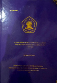 Studi Deskriptif Mengenai Pengelolaan Sampah di Pasar Warung Buncit Kota Jakarta Selatan Tahun 2022
