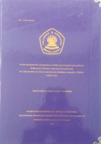 Studi Deskriptif Lingkungan Fisik dan Fasilitas Sanitasi Terhadap Tingkat Kepadatan Kecoak di Lokasi Binaan Makasar (Pasar Embrio) Jakara Timur Tahun 2023