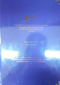 STUDI DESKRIPTIF TENTANG TINGKAT KELELAHAN KERJA PADA PEKERJA DI RUANG QUALITY CONTROL PT. BRAJA MUKTI CAKRA BEKASI UTARA TAHUN 2024