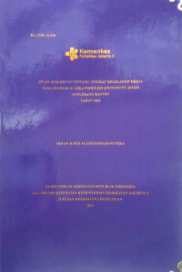 STUDI DESKRIPTIF TENTANG TINGKAT KELELAHAN KERJA PADA PEKERJA DI AREA PRODUKSI SPINNING PT.ISTEM TANGERANG BANTEN TAHUN 2024