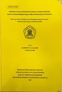 NOMIGOL (Non-Invasif Monitoring Glukosa & Kolesterol) Berbasis Internet of Things dilengkapi dengan Aplikasi Monitoring dan Telemedicine