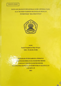 Rancang Bangun Pengendali Suhu Optimal Pada Alat  Blood Warmer DIlengkapi Dengan Pendeteksi 
