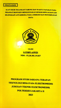 Alat Ukur Tegangan Tabung dan Waktu Paparan pada Pesawat Rontgen menggunakan BPW-34 dan LED dilengkapi Antarmuka pada Android dan Penyimpanan Data