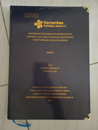Modifikasi Nebulizer Ultrasonik dengan Kontrol Laju Aliran Udara dan Monitoring Waktu Berbasis Aplikasi Android