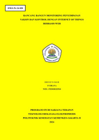 RANCANG BANGUN MONITORING PENYIMPANAN VAKSIN DAN KONTROL DENGAN INTERNET OF THINGS BERBASIS WEB