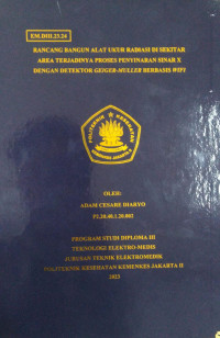 Rancang Bangun Alat Ukur Radiasi Di Sekitar Area Terjadinya Proses Penyinaran Sinar X Dengan Detektor Geiger-Mullaer Berebasis WiFi