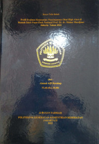 Profil Evaluasi Kesesuaian Penyimpanan Obat High Alertdi Rumah Sakit Pusat Otak Nasional Prof. Dr. dr. Mahar Mardjono Jakarta Tahun 2022