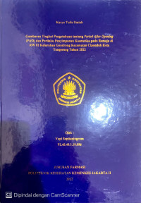 Gambaran Tingkat Pengetahuan tentang Period After Opening (PAO) dan Perilaku Penyimpanan Kosmetika pada Remaja di RW 02 Kelurahan Gondrong Kecamatan Cipondoh Kota Tangerang Tahun 2022