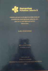 FOrmulasi Dan Uji Stabilitas Fisik Sediaan Masker Gel Dari Ekstrak Lidah Buaya (Aloe vera L.) Dan Minyak Zaitun (Oleum olivae)