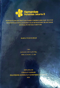 Potensi Interaksi Obat Pada Pasien Tuberkulosis Paru Multi Drug 
Resistence di Instalasi Rawat Jalan Rumah Sakit IsIam Jakarta 
Cempaka Putih pada Tahun 2023
