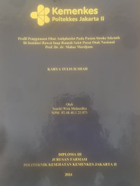 Profil Penggunaan Obat Antiplatelet Pada Pasien Stroke Iskemik Di Instalasi Rawat Inap Rumah Sakit Pusat Otak Nasional 
Prof. Dr. dr. Mahar Mardjono