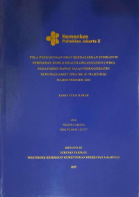 Pola Penggunaan Obat Berdasarkan Indikator Peresepan World Health Organization (WHO) pada Pasien Rawat Jalan Psikogeriatri di Rumah Sakit Jiwa dr. H. Marzoeki Mahdi Periode 2024