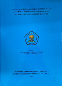 Penetapan Kadar Logam Berat Kadmium dalam Ikan Kakap Merah (Lutjanus campechanus) Beku Secara Spektrofotometri Serapan Atom