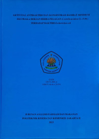 Aktivitas Antibakteri dan Konsentrasi Hambat Minimum Ekstrak n-Heksan Herba Pegagan (Centella asiatica (L.) Urb.) Terhadap Bakteri Escherichia coli