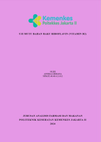 Uji Mutu Bahan Baku Riboflavin (Vitamin B2)