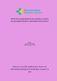 Penetapan Kadar Orlistat dalam Sediaan Kapsul Secara Kromatografi Cair Kinerja Tinggi (KCKT)