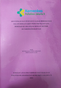 Identifikasi dan Penetapan Kadar Hidrokuinon dalam Sediaan Sabun Pemutih Wajah yang Beredar secara Online dengan Metode KLT-Kromatografi Gas