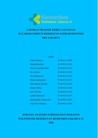 Laporan Praktik Kerja Lapangan di Laboratorium Kesehatan Daerah Provinsi DKI Jakarta