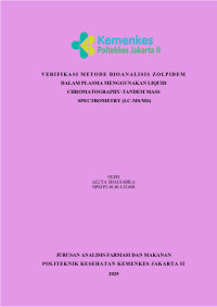 Verifikasi Metode Bioanalisis Zolpidem Dalam Plasma Menggunakan Liquid Chromatography-Tandem Mass Spectrometry (LC MS/MS)