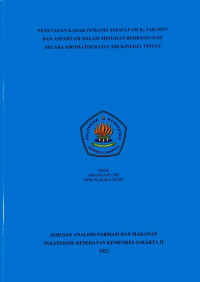 Penetapan Kadar Pemanis Asesulfam K, Sakarin dan Aspartam dalam Minuman Berbasis Susu Secara Kromatografi Cair Kinerja Tinggi