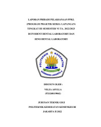 Laporan Pribadi PPKL Tingkat III Semester VI di Ivodent Dental Laboratory dan Seno Dental Laboratory