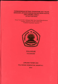 Perbandingan Retensi Cengkram Gigi Tiruan Sebagian Lepasan dengan bahan Resin Acetal dan Chrom Cobalt