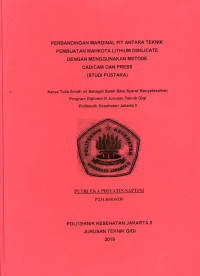 Perbandingan Marginal  Fit antara Teknik Pembuatan Mahkota Lithium Disilicate dengan menggunakan Metode CAD/CAM dan Press