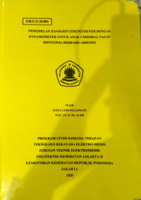 Permodelan Handgrip Strenghener dengan Dynamometer Untuk Anak Cerebral Palsy Hipotonia Berbasis Arduino