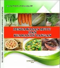 PENGAWASAN  MUTU DAN KEAMANAN PANGAN