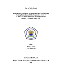 Gambaran Pengetahuan Masyarakat Penderita Hipertensi Tentang Peningkatan Risiko Keparahan Covid-19  di RW 03 Kelurahan Kwitang Kecamatan Senen Jakarta Pusat pada tahun 2021